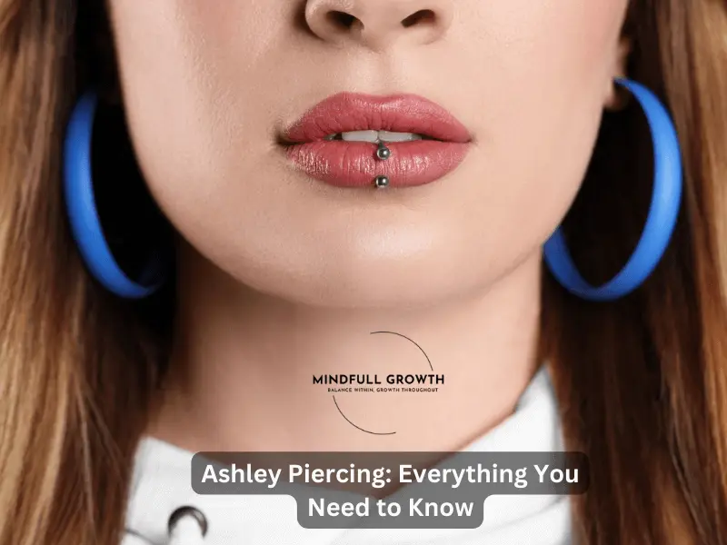 Ashley Piercing